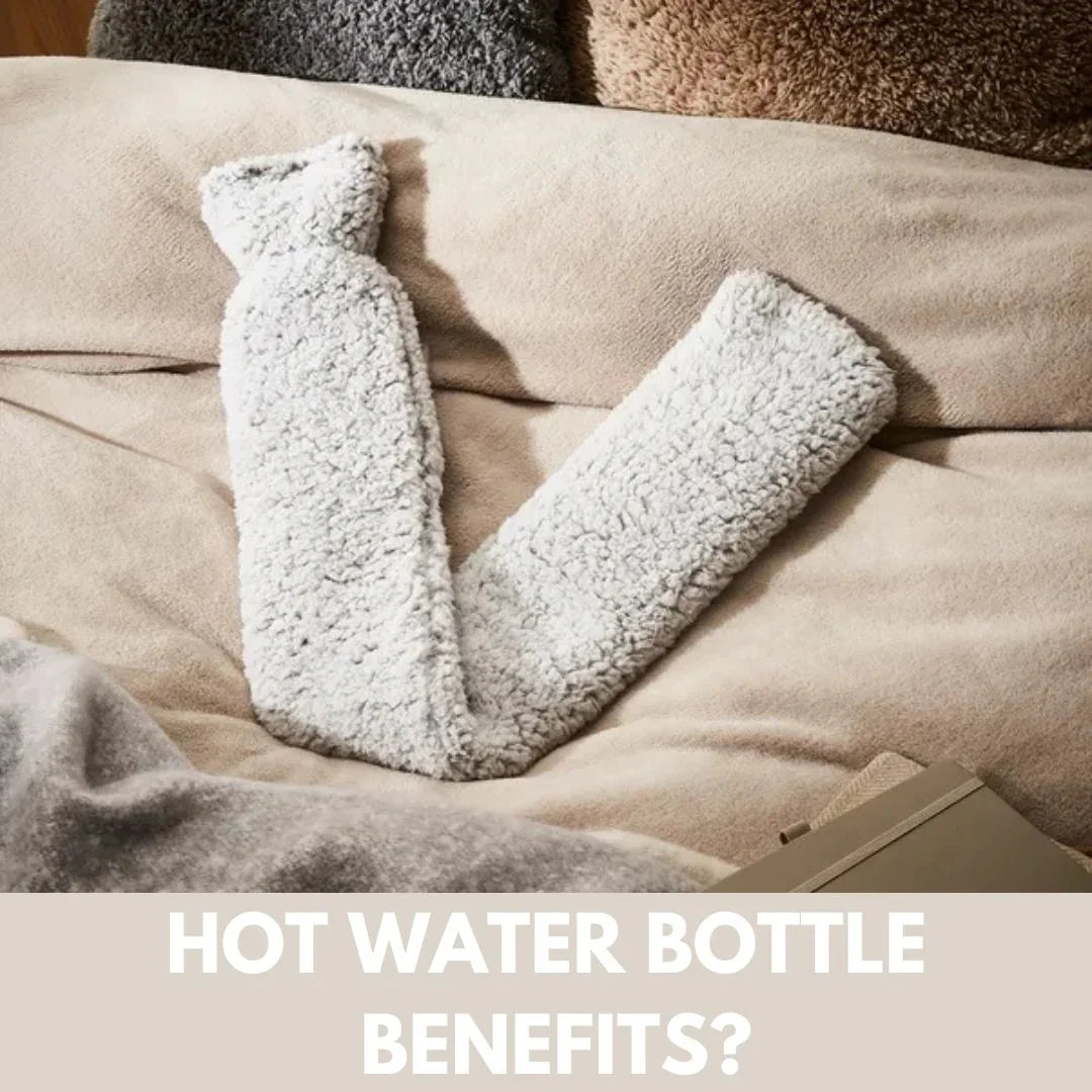 Hot Water Bottles What are the benefits? Williamsons Factory Shop